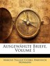 Ausgewählte Briefe Volume 1 by Marcus Tullius Cicero, Paperback | Indigo Chapters