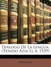 Diálogo De La Lengua by Anonymous, Paperback | Indigo Chapters