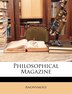 Philosophical Magazine by Anonymous, Paperback | Indigo Chapters