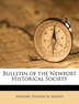 Bulletin of the Newport Historical Society by Newport Newport Historical Society, Paperback | Indigo Chapters