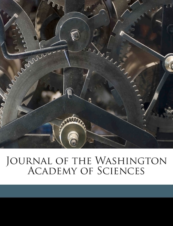 Journal Of The Washington Academy Of Sciences Volume 11, Paperback | Indigo Chapters