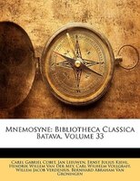 Mnemosyne: Bibliotheca Classica Batava, Volume 33