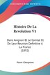 Histoire De La Revolution V1 by Pierre Charpenne, Paperback | Indigo Chapters