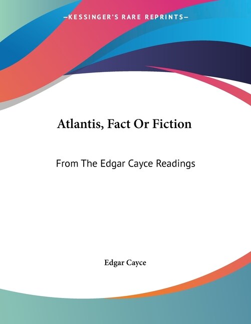 Atlantis Fact Or Fiction by Edgar Cayce, Paperback | Indigo Chapters