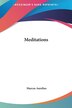 Meditations by Marcus Aurelius, Hardcover | Indigo Chapters