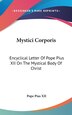 Mystici Corporis by Pope Pius XII, Hardcover | Indigo Chapters