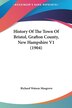 History Of The Town Of Bristol Grafton County New Hampshire V1 (1904) by Richard Watson Musgrove, Hardcover | Indigo Chapters