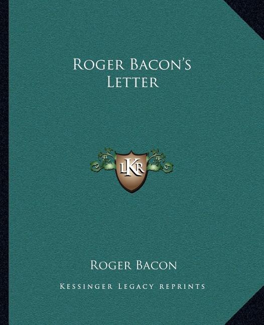 Roger Bacon's Letter, Paperback | Indigo Chapters