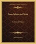 From Sphinx to Christ by Edouard Schure, Paperback | Indigo Chapters