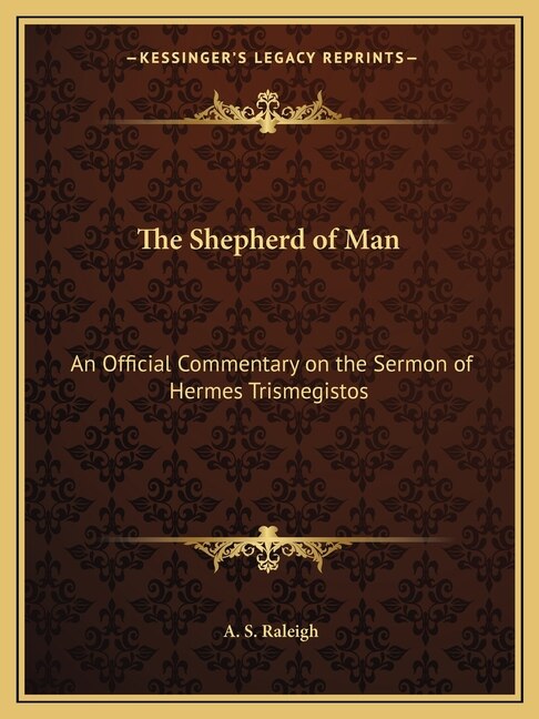 The Shepherd of Man by A S Raleigh, Paperback | Indigo Chapters