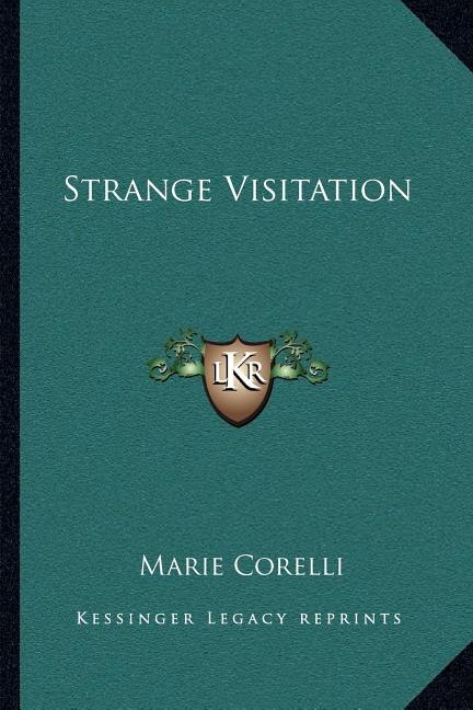 Strange Visitation by Marie Corelli, Paperback | Indigo Chapters