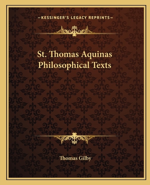 St. Thomas Aquinas Philosophical Texts by Thomas Gilby, Paperback | Indigo Chapters