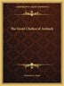 The Great Chalice of Antioch by Gustavus A Eisen, Paperback | Indigo Chapters