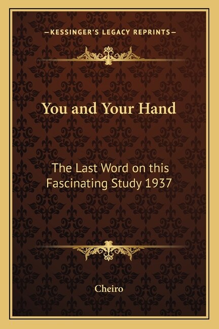 You and Your Hand by Cheiro Cheiro, Paperback | Indigo Chapters