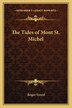 The Tides of Mont St. Michel by Roger Vercel, Paperback | Indigo Chapters