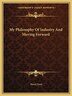 My Philosophy Of Industry And Moving Forward by Henry Ford, Paperback | Indigo Chapters