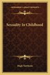 Sexuality In Childhood by Hugh Northcote, Paperback | Indigo Chapters