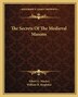 The Secrets of the Medieval Masons by Albert Gallatin Mackey, Paperback | Indigo Chapters