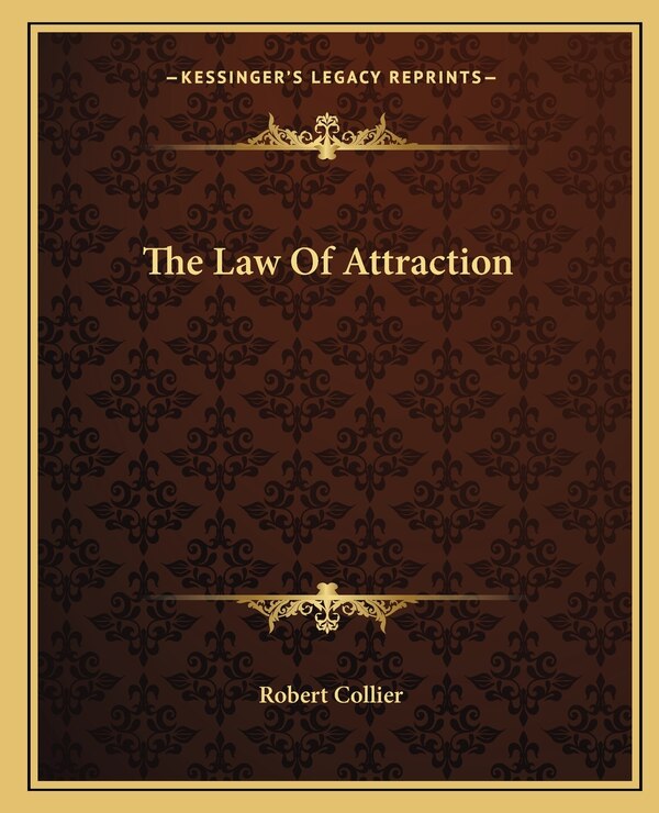 The Law of Attraction by Robert Collier, Paperback | Indigo Chapters