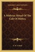 A Mithriac Ritual Of The Cult Of Mithra by G R S Mead, Paperback | Indigo Chapters
