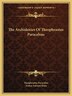 The Archidoxies Of Theophrastus Paracelsus, Paperback | Indigo Chapters