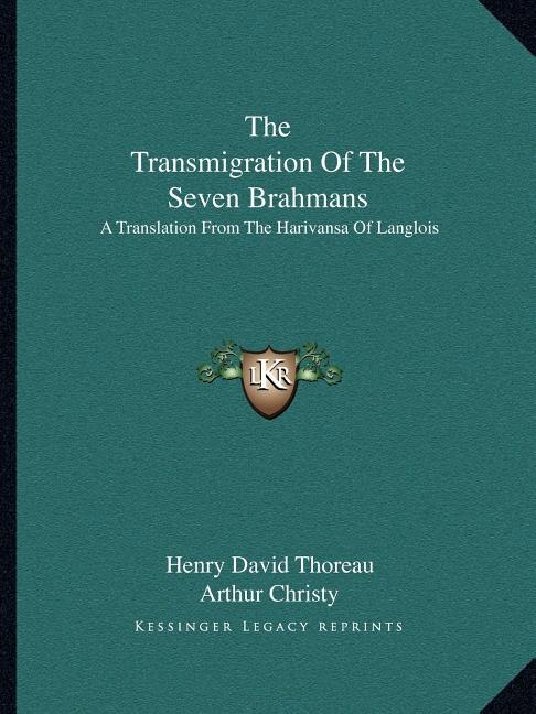 The Transmigration Of The Seven Brahmans by HENRY DAVID THOREAU, Paperback | Indigo Chapters