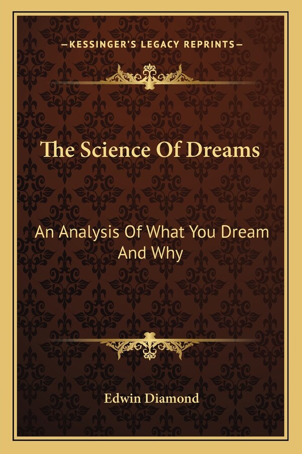 The Science Of Dreams by Edwin Diamond, Paperback | Indigo Chapters