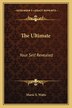 The Ultimate by Marie S Watts, Paperback | Indigo Chapters