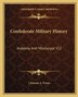 Confederate Military History by Clement A Evans, Paperback | Indigo Chapters