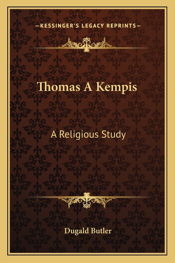 Thomas A Kempis by Dugald Butler, Paperback | Indigo Chapters