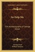 So Help Me by George Jessel, Paperback | Indigo Chapters