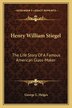 Henry William Stiegel by George L Heiges, Paperback | Indigo Chapters