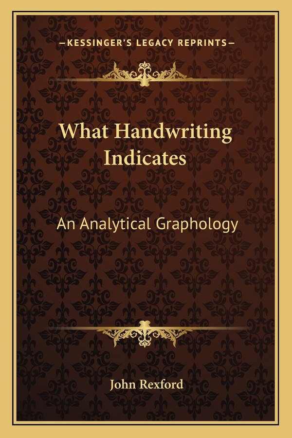 What Handwriting Indicates by John Rexford, Paperback | Indigo Chapters
