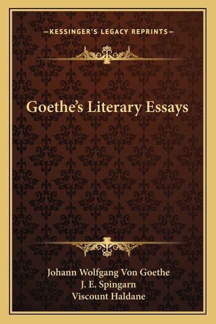 Goethe's Literary Essays by Johann Wolfgang Von Goethe, Paperback | Indigo Chapters