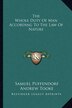 The Whole Duty Of Man According To The Law Of Nature by Samuel Puffendorf, Paperback | Indigo Chapters