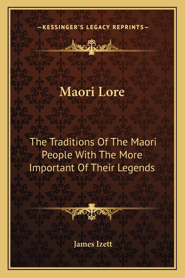 Maori Lore by James Izett, Paperback | Indigo Chapters