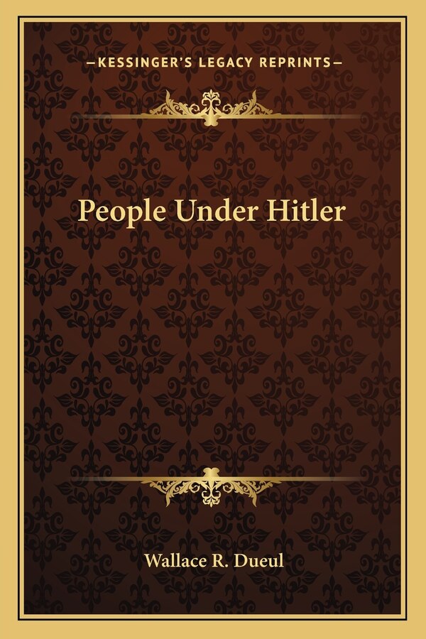 People Under Hitler by Wallace R Dueul, Paperback | Indigo Chapters