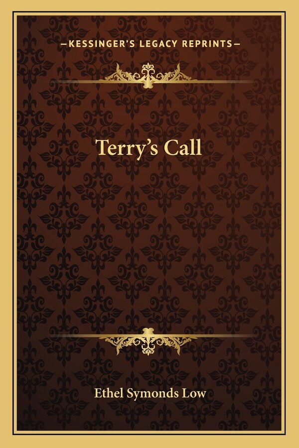 Terry's Call by Ethel Symonds Low, Paperback | Indigo Chapters