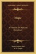 Magic by Manly Palmer Hall, Paperback | Indigo Chapters