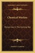 Chemical Warfare by Donald A Cameron, Paperback | Indigo Chapters