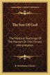 The Son of God by R Swinburne Clymer, Paperback | Indigo Chapters