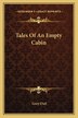 Tales of an Empty Cabin by Grey Owl, Paperback | Indigo Chapters
