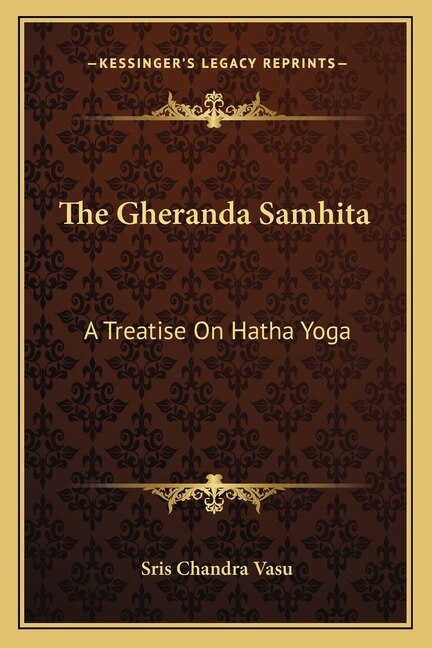 The Gheranda Samhita by Sris Chandra Vasu, Paperback | Indigo Chapters