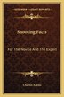 Shooting Facts by Charles Askins, Paperback | Indigo Chapters
