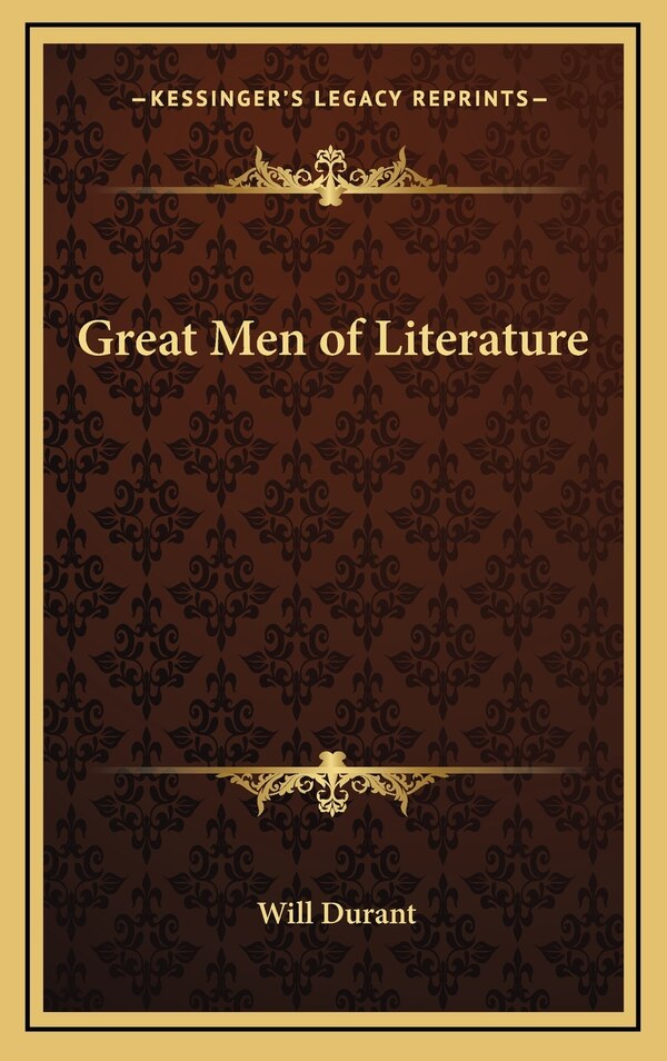 Great Men of Literature by Will Durant, Hardcover | Indigo Chapters