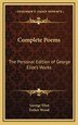 Complete Poems by George Eliot, Hardcover | Indigo Chapters