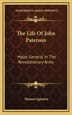 The Life of John Paterson by Thomas Egleston, Hardcover | Indigo Chapters