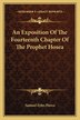 An Exposition Of The Fourteenth Chapter Of The Prophet Hosea by Samuel Eyles Pierce, Paperback | Indigo Chapters