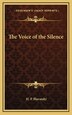 The Voice of the Silence by Helena Petrovna Blavatsky, Hardcover | Indigo Chapters