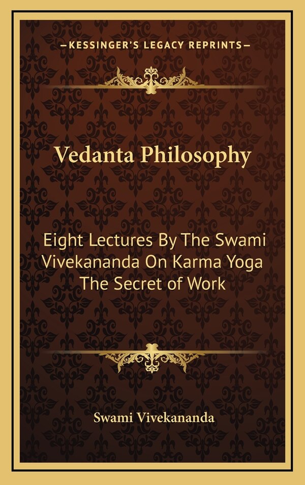 Vedanta Philosophy by Swami Vivekananda, Hardcover | Indigo Chapters